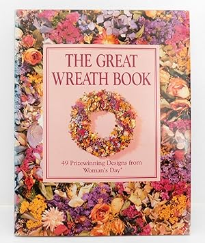 The Great Wreath Book: 49 Prizewinning Designs from Woman's Day