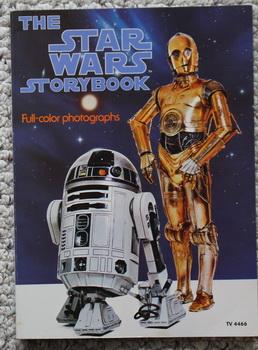 Seller image for The Star Wars Storybook: Full-color Photographs - with Many Photos of Carrie Fisher Inside. (Book #TV4466); for sale by Comic World