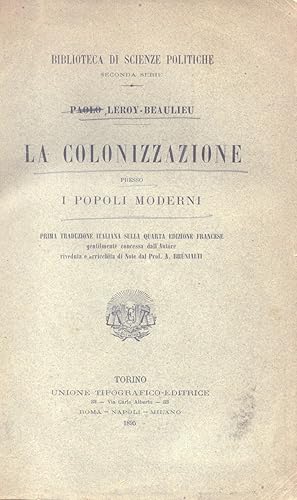 Immagine del venditore per LA COLONIZZAZIONE PRESSO I POPOLI MODERNI. venduto da studio bibliografico pera s.a.s.