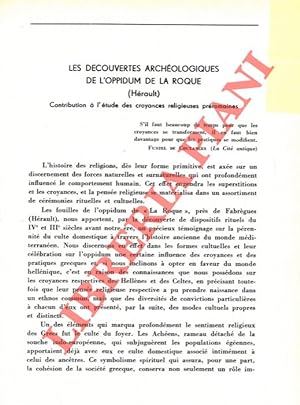 es découvertes archéologiques de l'oppidum de la Roque (Hérault) .