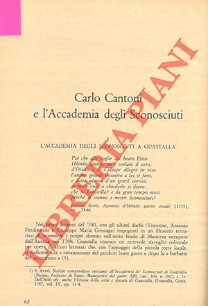 Bild des Verkufers fr Carlo Cantoni e l'Accademia degli Sconosciuti. zum Verkauf von Libreria Piani