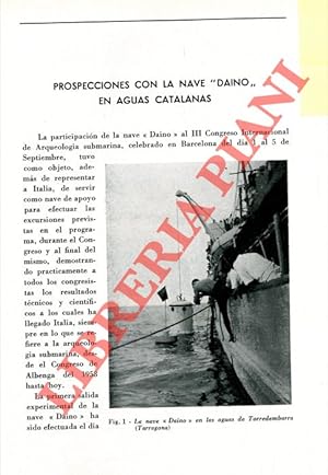 Prospecciones con la nave  Daino  en aguas catalanas.