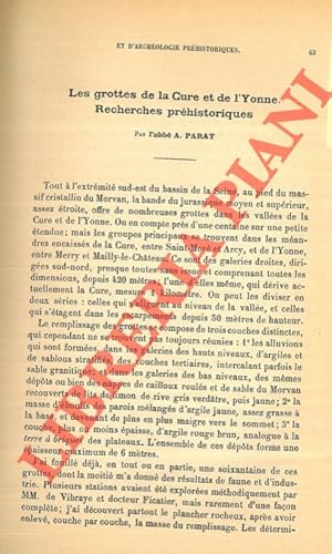 Les grottes de la Cure et de l'Yonne. Recherches préhistoriques.