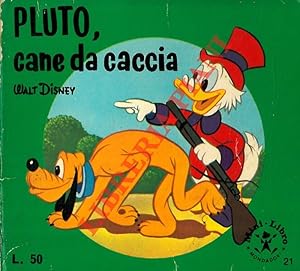 Pluto cane da caccia.