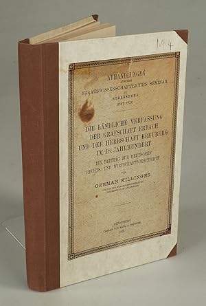 Seller image for Die l�ndliche Verfassung der Grafschaft Erbach und der Herrschaft Breuberg im 18. Jahrhundert. for sale by Antiquariat Dorner