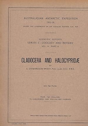 Cladocera and Halocypridae: Australasian Antarctic Expedition 1911-14 Under the Leadership of Sir...