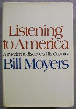 Image du vendeur pour Listening to America: A Traveler Rediscovers His Country mis en vente par Book Nook