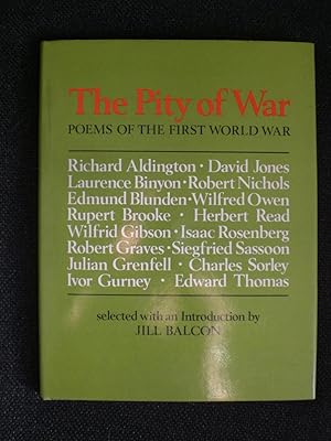 Seller image for The Pity of War Poems of the First World War for sale by Black Box Books