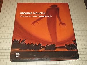 Seller image for Jacques Rouche: L'homme qui sauva l'Opera de Paris for sale by rareviewbooks