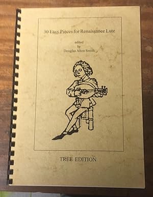 30 Easy Pieces for Renaissance Lute