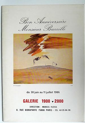 Imagen del vendedor de Bon anniversaire, Monsieur Bucaille. Collages et oeuvres diverses des annes 30 et 40. Exposition, du 30 juin au 11 juillet 1986, Galerie 1900-2000 Paris. a la venta por Roe and Moore