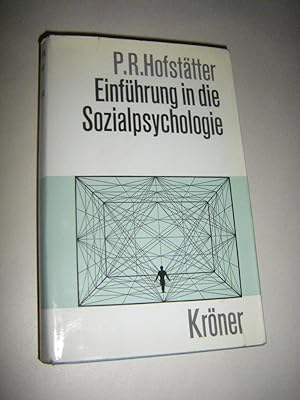 Bild des Verk�ufers f�r Einf�hrung in die Sozialpsychologie zum Verkauf von Versandantiquariat Rainer Kocherscheidt