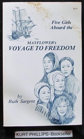 Five Girls Aboard the Mayflower's Voyage to Freedom (Signed Copy)