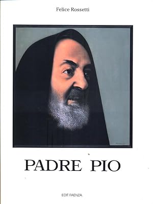 Bild des Verkufers fr Padre Pio zum Verkauf von Librodifaccia