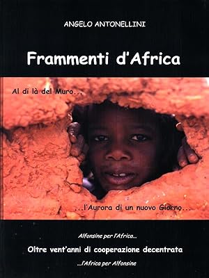 Bild des Verkufers fr Frammenti d'Africa zum Verkauf von Librodifaccia