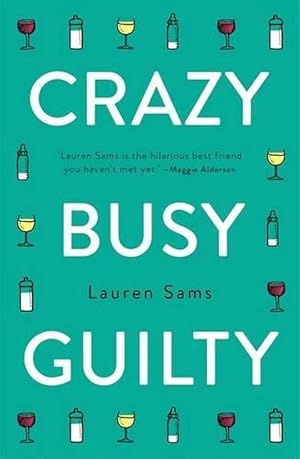 Seller image for Crazy, Busy, Guilty (Paperback) for sale by Grand Eagle Retail