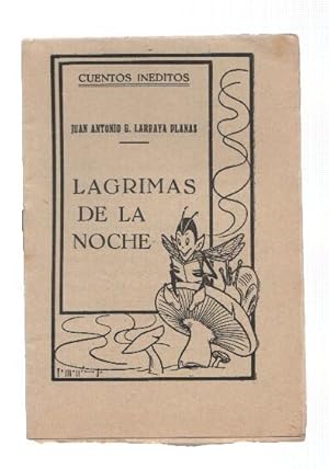 Seller image for Cuentos Ineditos: Lagrimas de la noche for sale by El Boletin