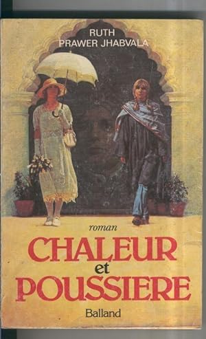 Seller image for Chaleur et Poussiere for sale by El Boletin