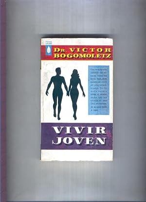 Bild des Verk�ufers f�r Lauro;: Vivir joven zum Verkauf von El Boletin