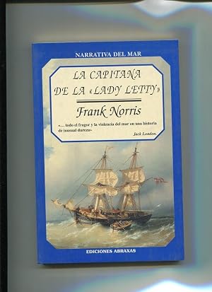 Bild des Verk�ufers f�r Narrativa del Mar: La capitana de Lady Letty zum Verkauf von El Boletin