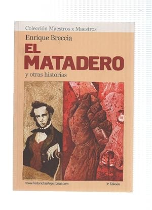 Imagen del vendedor de Enrique Breccia: El matadero y otras historias a la venta por El Boletin