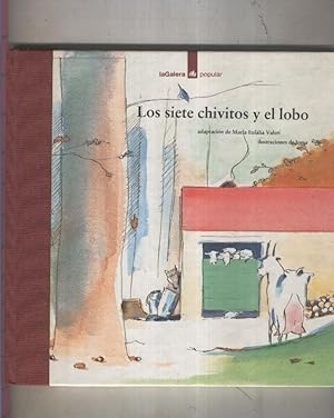 Seller image for La Galera Popular numero 06: Los siete chivitos y el lobo for sale by El Boletin