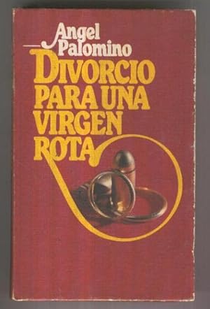 Imagen del vendedor de Circulo de Lectores: Divorcio para una Virgen Rota a la venta por El Boletin