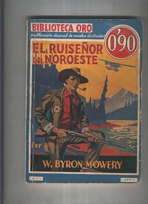 Bild des Verk�ufers f�r Biblioteca Oro 1-1: El Ruise�or del Noroeste zum Verkauf von El Boletin