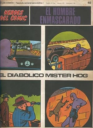 Bild des Verkufers fr El hombre enmascarado de Burulan numero 49: El diabolico Mister Hog zum Verkauf von El Boletin