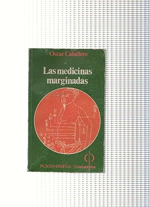 Seller image for Las medicinas marginales for sale by El Boletin