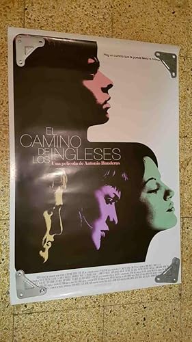 Poster de cine: El camino de los ingleses, una pelicula de Antonio Banderas
