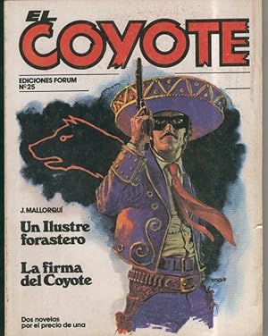 Imagen del vendedor de El Coyote numero 25, edicion 1983: Un ilustre forastero y La firma del coyote a la venta por El Boletin