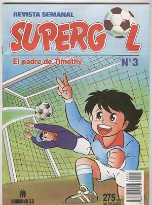 Immagine del venditore per Supergol (Benji y Oliver) numero 3: El padre de Timothy venduto da El Boletin