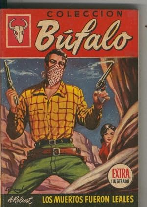 Imagen del vendedor de Bufalo Extra Ilustrada numero 141: Los muertos fueron leales a la venta por El Boletin
