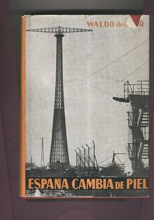 Bild des Verk�ufers f�r Espa�a cambia de piel zum Verkauf von El Boletin