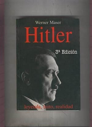 Imagen del vendedor de Hitler: leyenda,mito,realidad a la venta por El Boletin