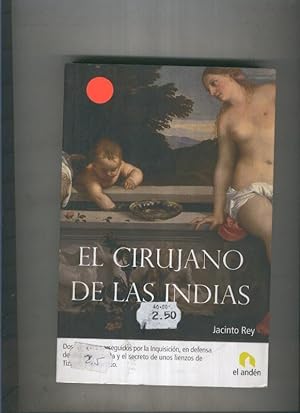 Seller image for El cirujano de Las Indias for sale by El Boletin