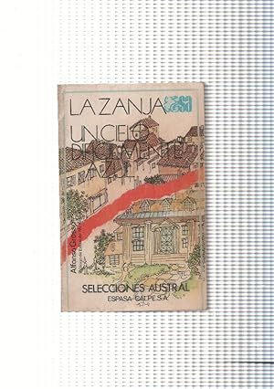 Imagen del vendedor de La zanja - Un cielo dificilmente azul a la venta por El Boletin