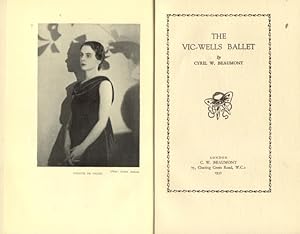 Seller image for THE VIC-WELLS BALLET. for sale by studio bibliografico pera s.a.s.