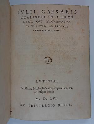 In libros duos, qui inscribuntur de plantis, Aristotele autore, libri duo. Paris, Michael Vascosa...