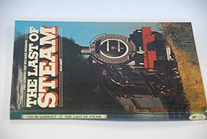 Seller image for The Last of Steam for sale by Lee Booksellers
