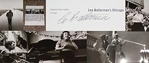 Seller image for LEE BALTERMAN'S CHICAGO - Rare Pristine Copy of The Exhibition Catalog: Signed by Lee Balterman for sale by ModernRare
