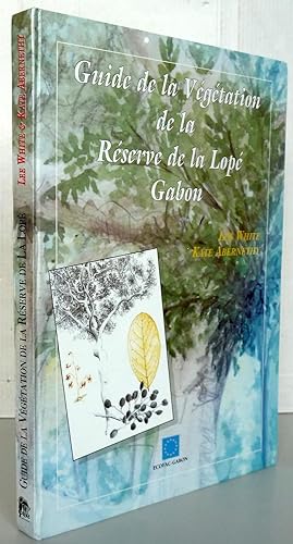 Imagen del vendedor de Guide de la vgtation de la rserve de la Lop Gabon a la venta por Librairie Thot