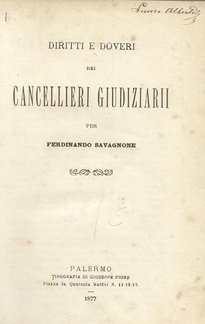 Bild des Verkufers fr DIRITTI E DOVERI DEI CANCELLIERI GIUDIZIARI. zum Verkauf von studio bibliografico pera s.a.s.