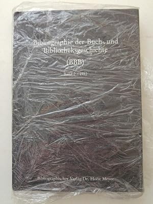 Immagine del venditore per Bibliographie der Buch- und Biblitheksgeschichte (BBB) Band 2 1982. Mit Nachtrgen aus 1980 und 1981 venduto da ANTIQUARIAT Franke BRUDDENBOOKS