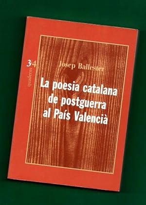 Seller image for LA POESIA CATALANA DE POSGUERRA AL PAIS VALENCIA. for sale by Librera DANTE