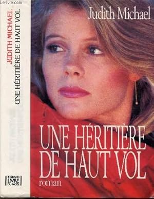 Bild des Verkufers fr UNE HERITIERE DE HAUT VOL zum Verkauf von Le-Livre