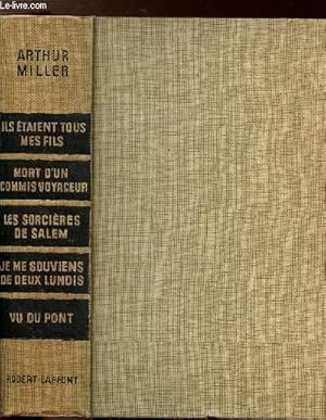 Imagen del vendedor de THEATRE - TOME I - ILS ETAIENT TOUS MES FILS - MORT D'UN COMMIS VOYAGEUR - LES SORCIERES DE SALEM - JE ME SOUVIENS DE DEUX LUNDIS - VU DU PONT a la venta por Le-Livre