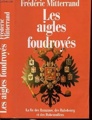 Image du vendeur pour LES AIGLES FOUDROYES mis en vente par Le-Livre