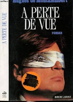 Bild des Verkufers fr A PERTE DE VUE zum Verkauf von Le-Livre